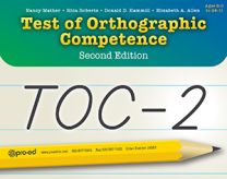 TOC-2 Product Range Test of Orthographic Competence–Second Edition, Complete Kit